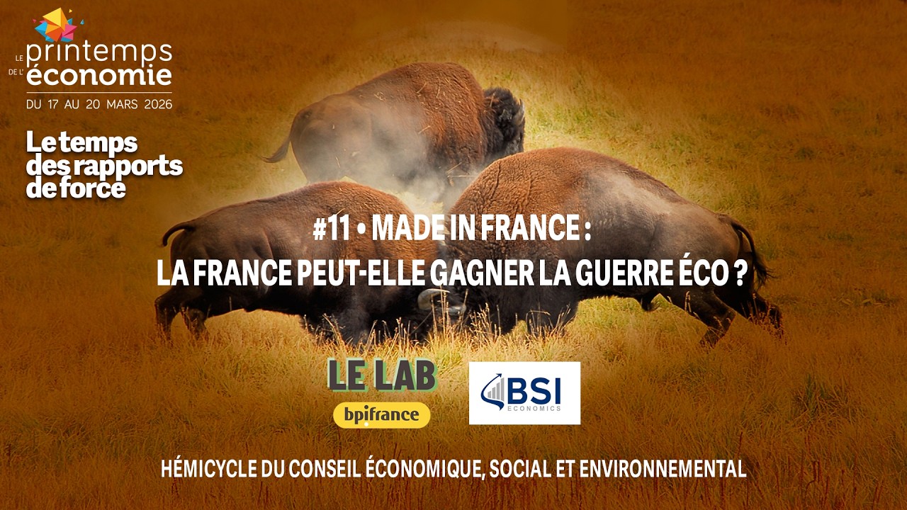 #11 Made in France : la France peut-elle gagner la guerre éco ?