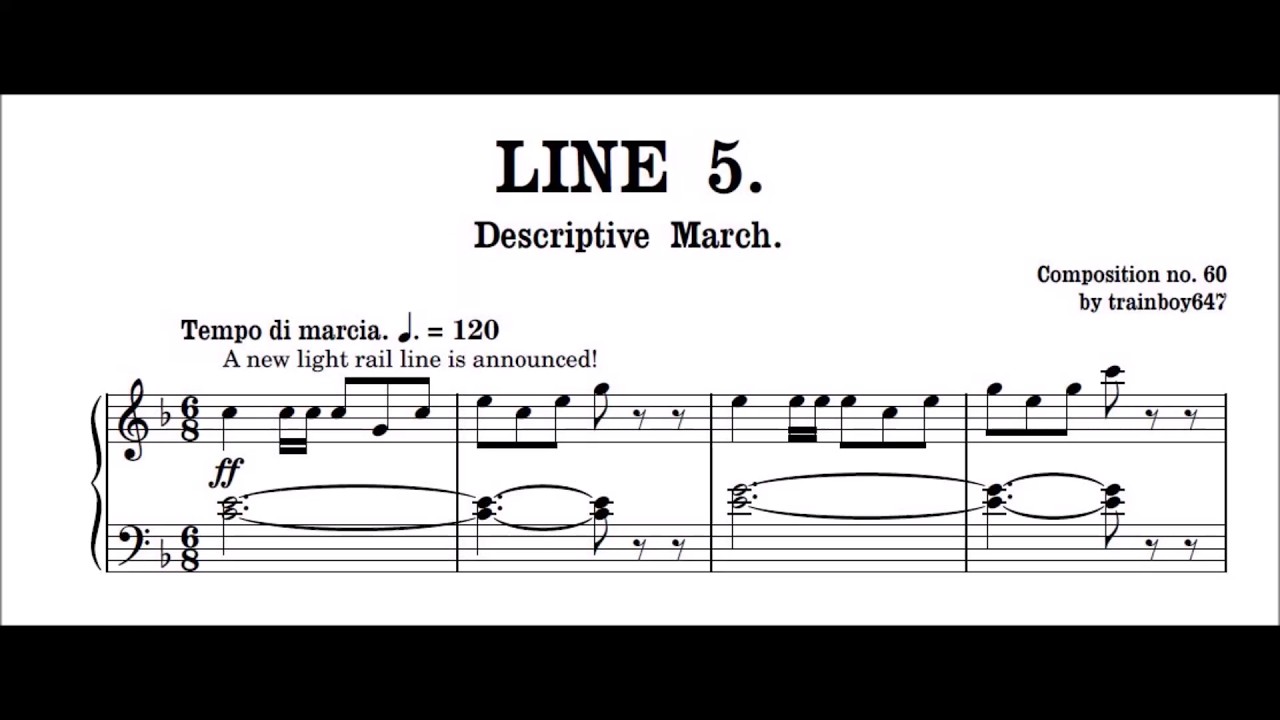 Line 5: Descriptive March, original composition by trainboy647 (2026, March piano)