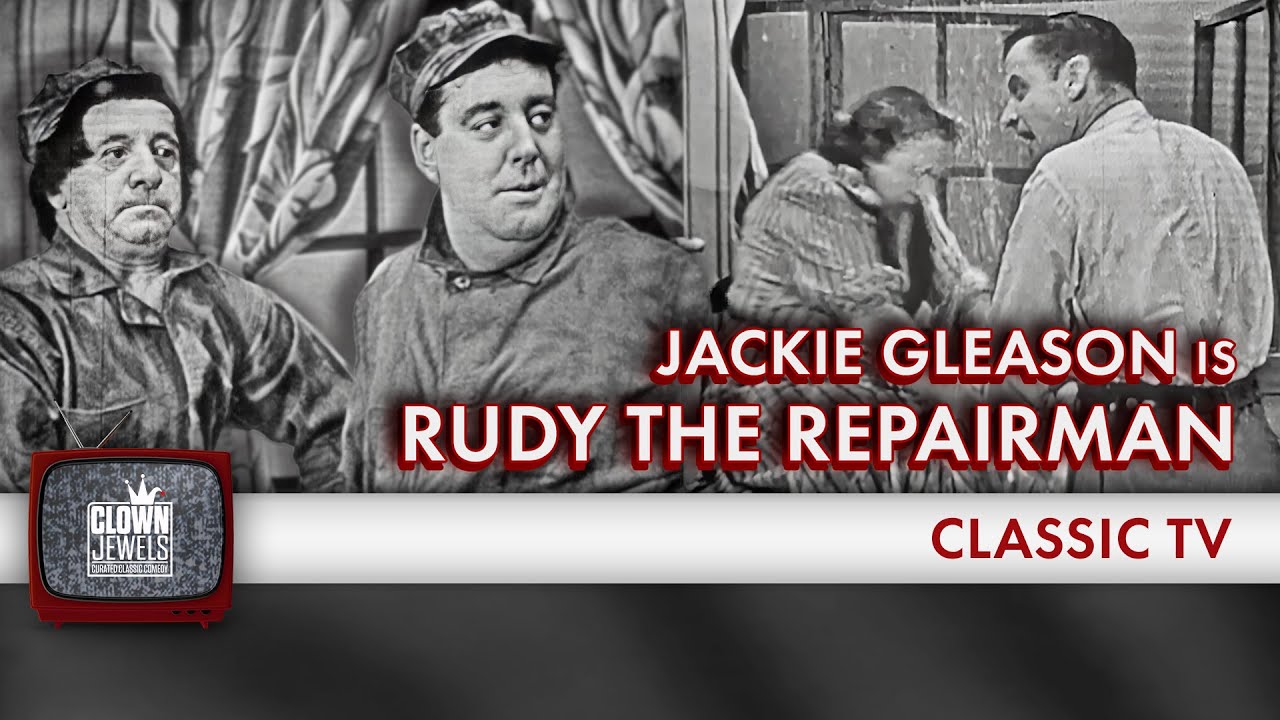 Rudy the Repairman: The Leaky Faucet | The Jackie Gleason Show (1952)