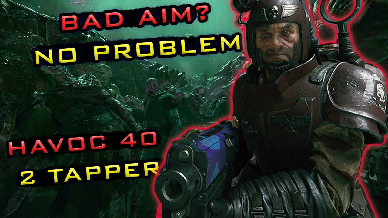 Сборка Two Tapper Havoc 40 Bolter | Сборка и игровой процесс Darktide