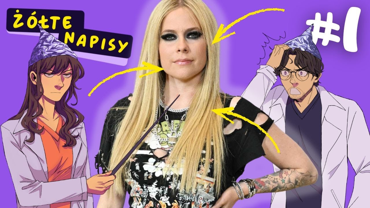 Avril Lavigne jest KLONEM! | Żółte Napisy #1