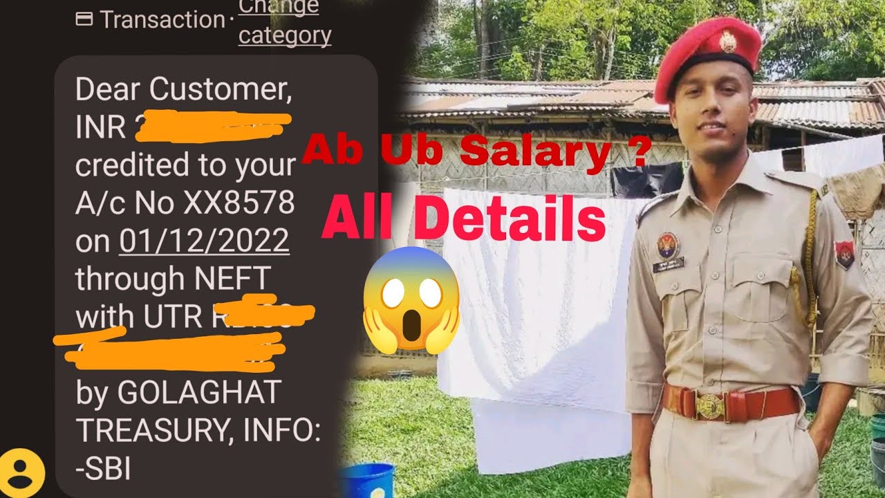 Assam Police AB/UB Salary All Details || After Training Befor Training😮