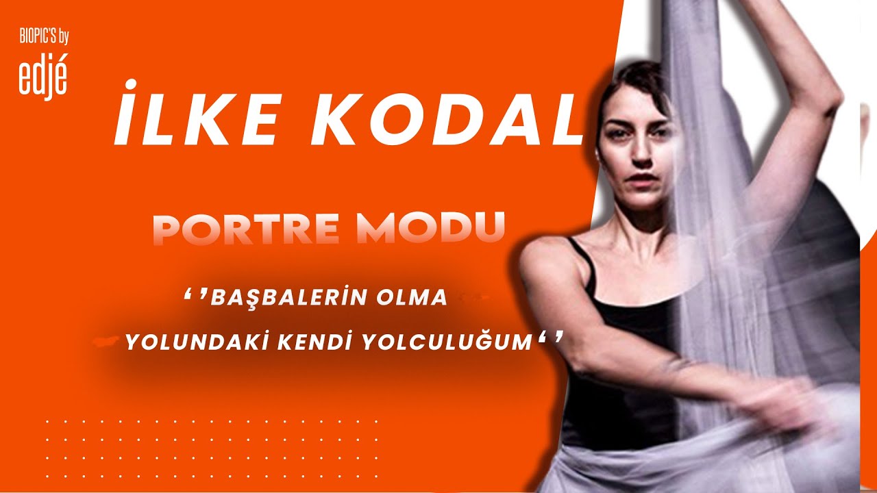 İLKE KODAL 