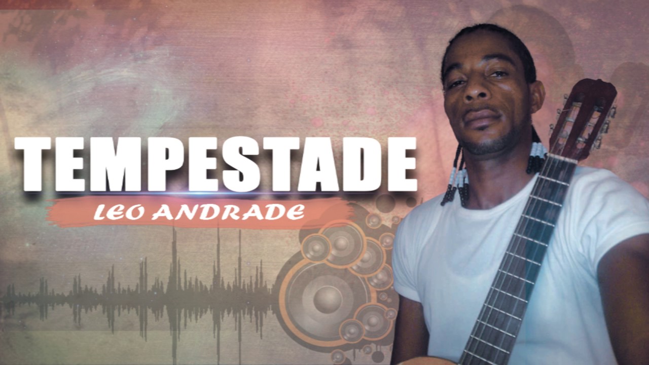 Leo Andrade - Tempestade