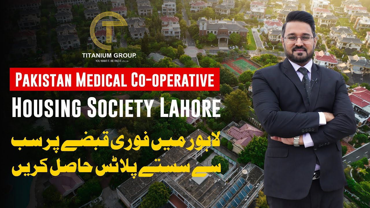 Plot Deals | Pakistan Medical Co-operative Society Lahore