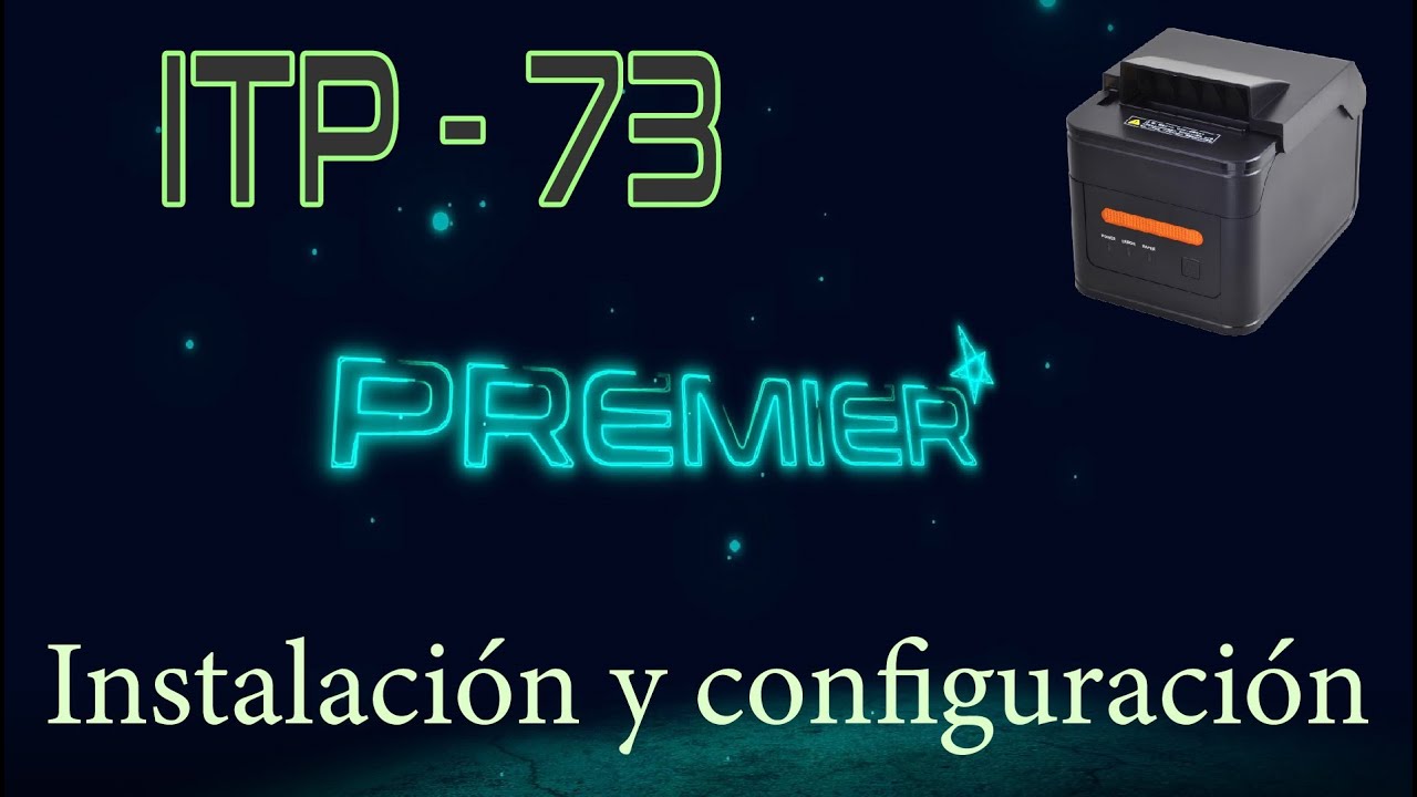 Instalación Drivers Impresora de Tickets  || ITP 73 PREMIER