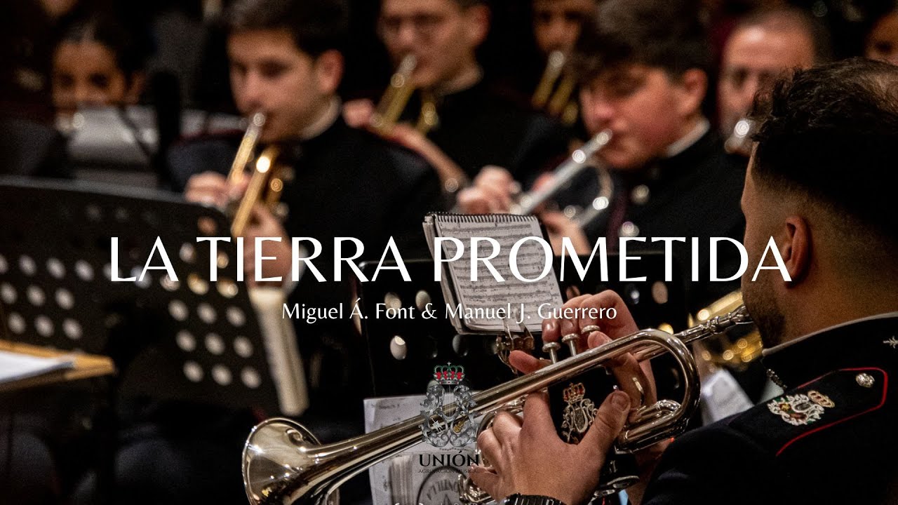 La Tierra Prometida | Agrupación Musical La Unión (Montilla) | 2025