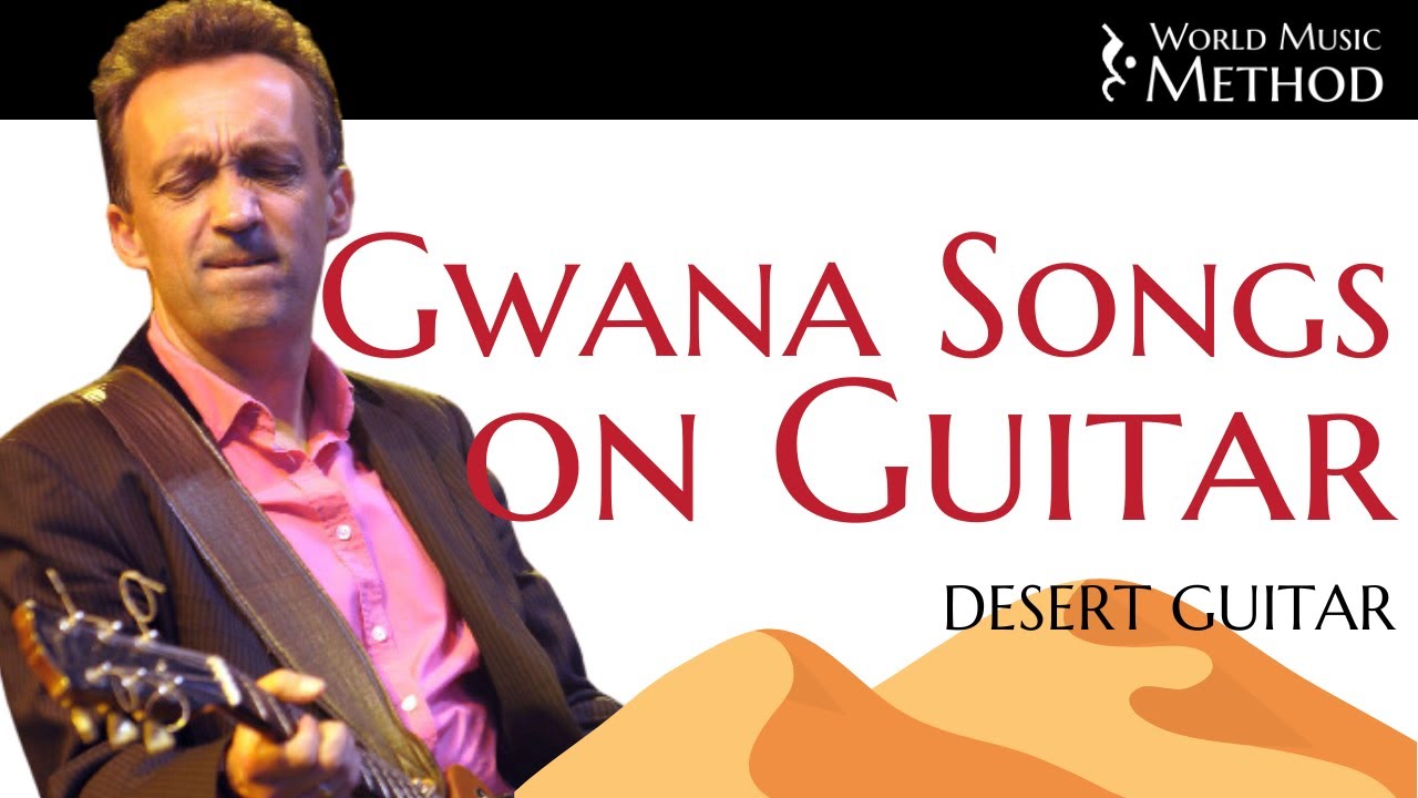 How to Play Traditional Gnawa Songs on Guitar | Desert Guitar Lesson | World Music Method