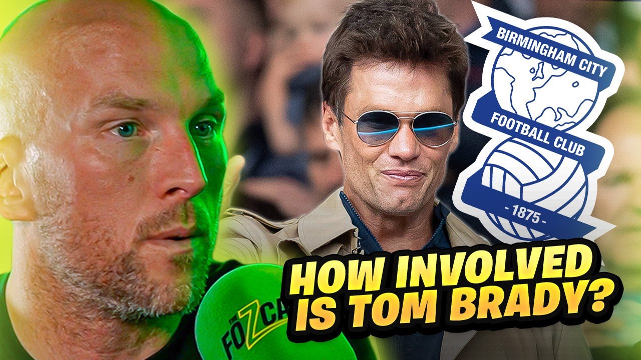 Tom Brady's FIVE-YEAR Birmingham City plan...