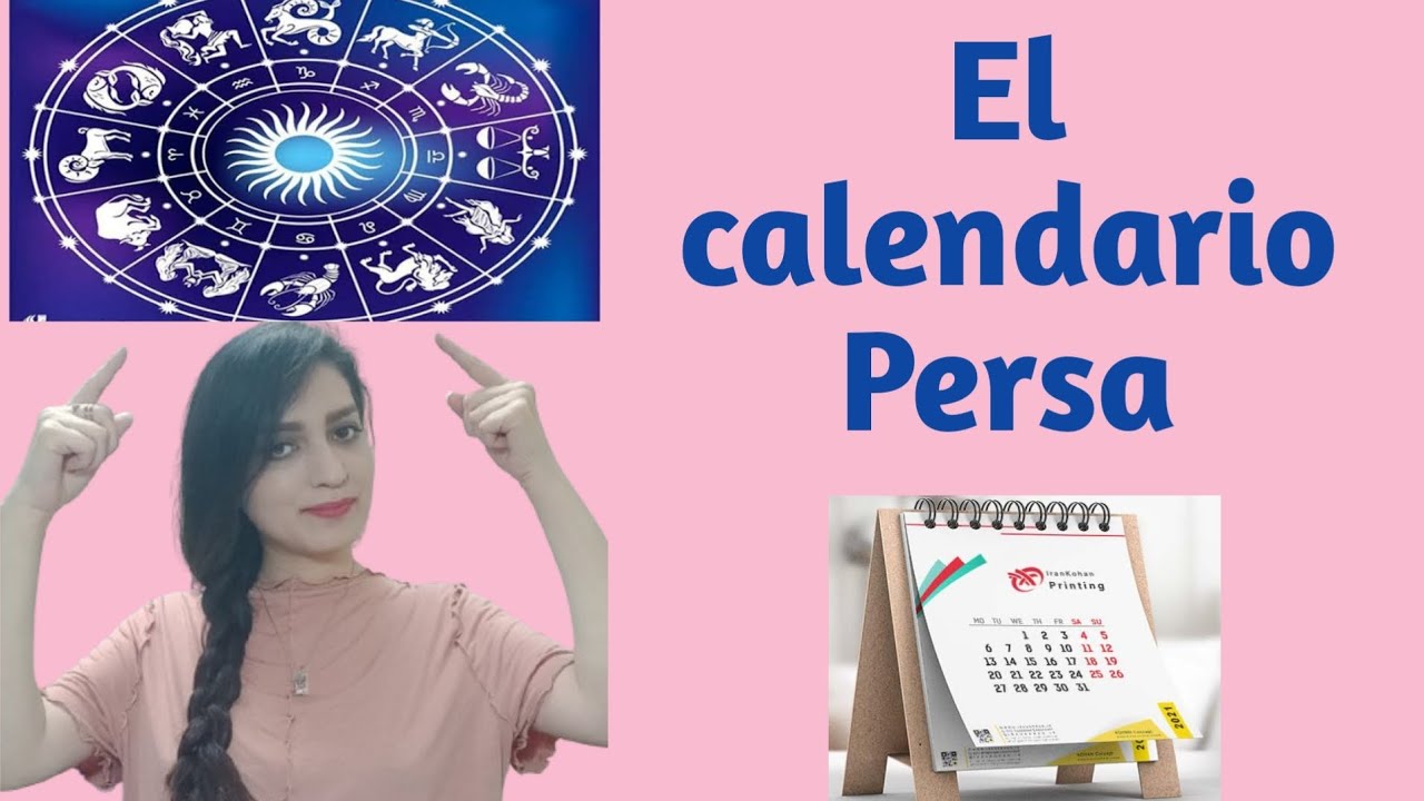 El calendario Persa  📆