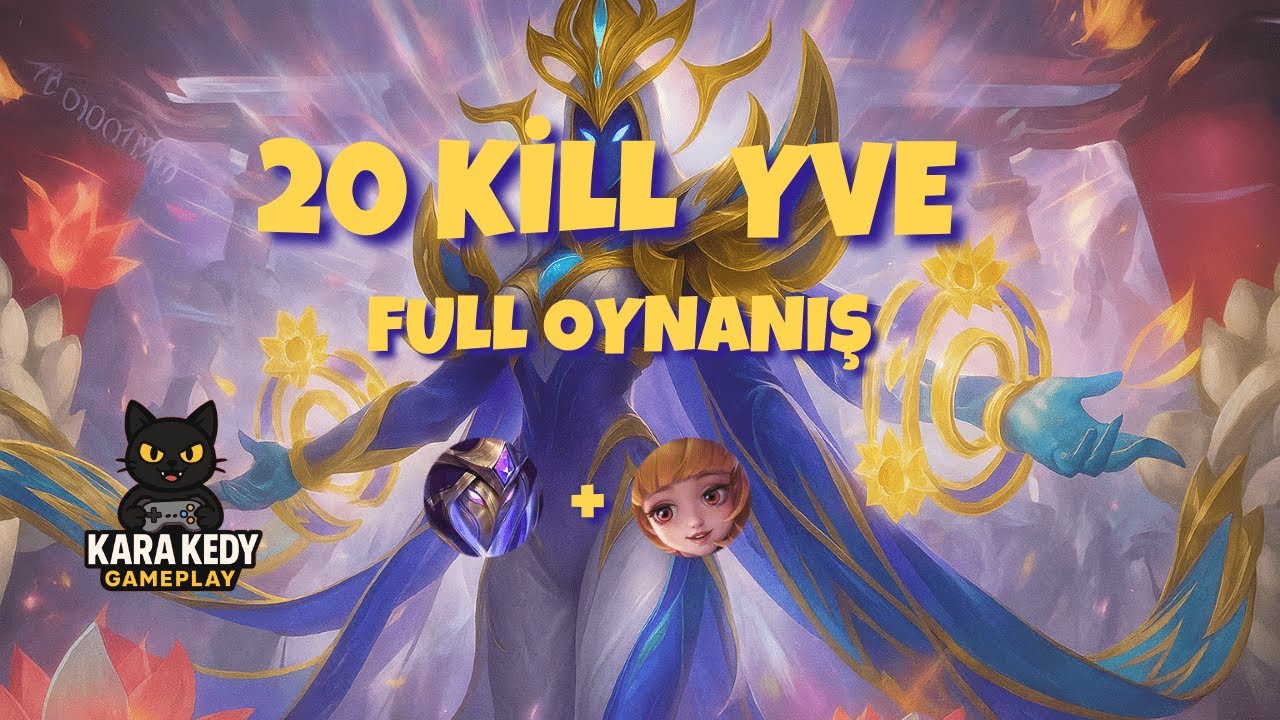 20 Kill YVE | Angela Destekli Full Oynanış (YVE Gameplay)