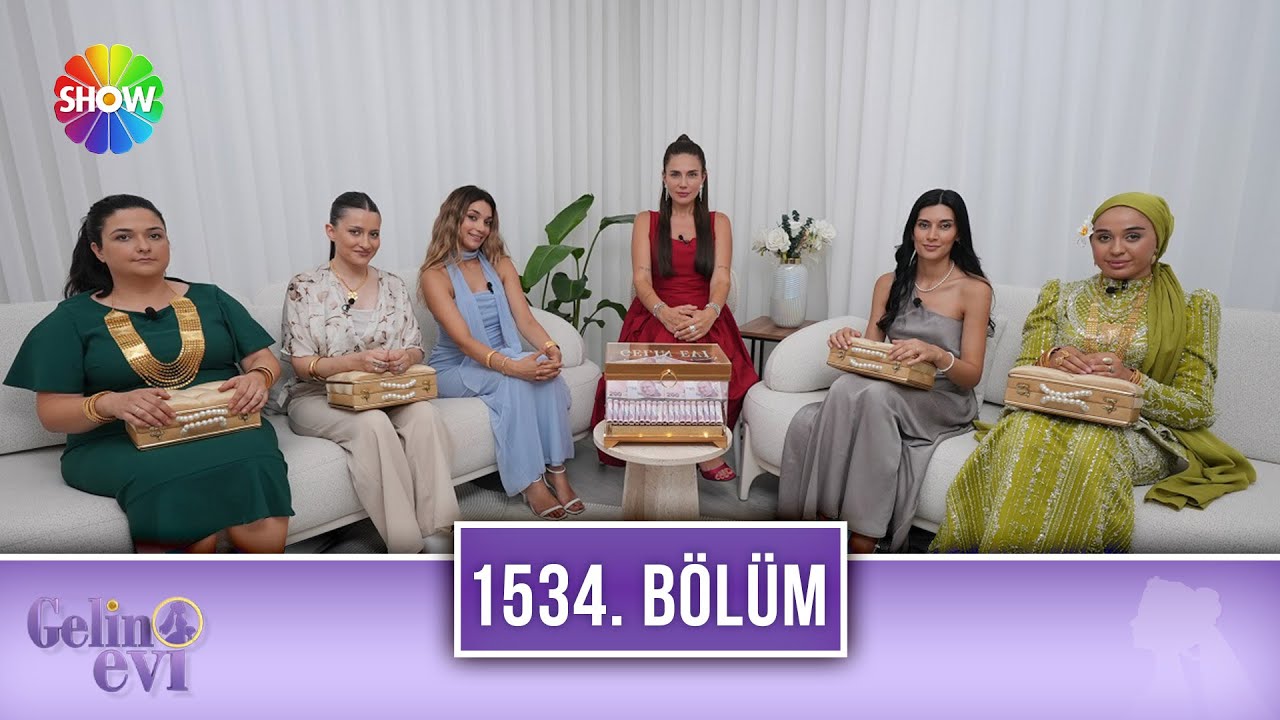 Gelin Evi 1534. B&ouml;l&uuml;m | 29 Ağustos 2025
