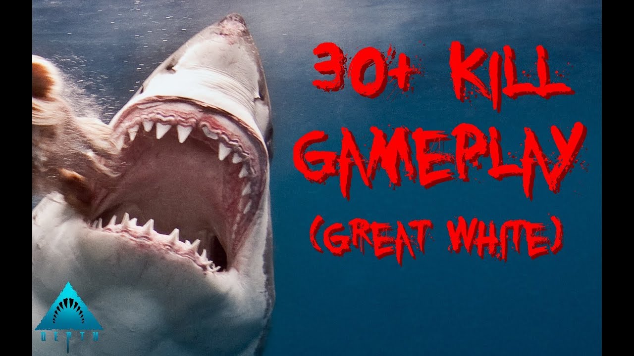Depth |Gameplay| 30+ Kill Shark Game (Great White)