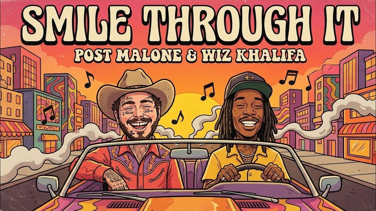 Smile Through It - Style Post Malone,Wiz Khalifa (Lyrics Video)