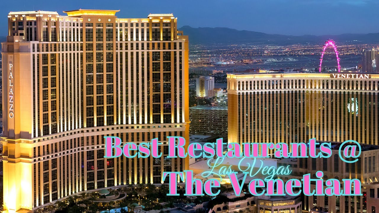 Гастрономический тур по Венеции: лучшие рестораны Лас-Вегаса