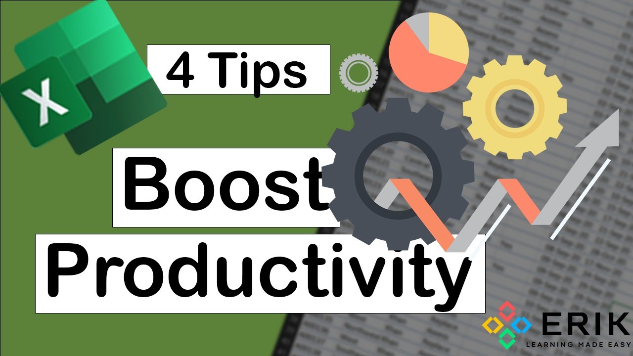 Get Better at Excel! | 4 Excel Tips for enhanced Productivity [2022]