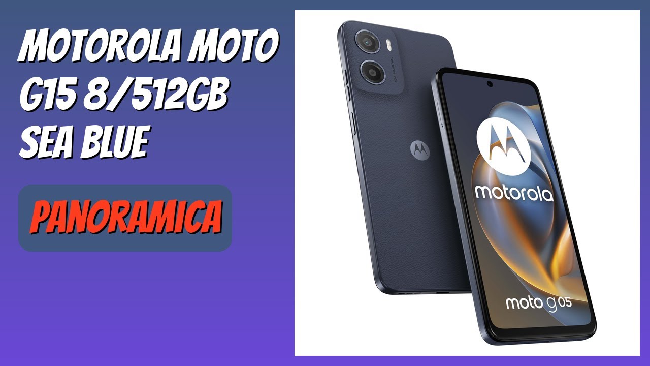 RECENSIONE (2026) : Motorola moto g15 8/512GB Sea Blue. DETTAGLI