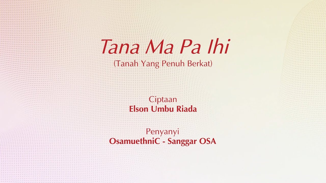OsamuethniC - Tana Ma Pa Ihi (from YOU.C1000 Vitamin Drink TVC 