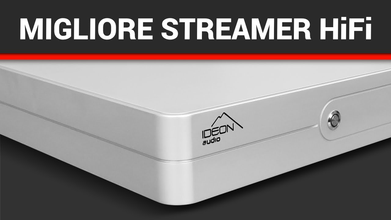 Migliore Streamer HiFi | Ideon Audio Absolute Stream