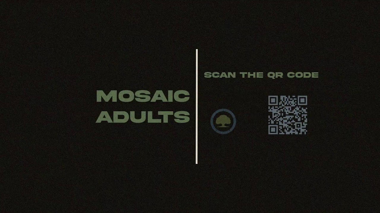 Mosaic Morning Service
