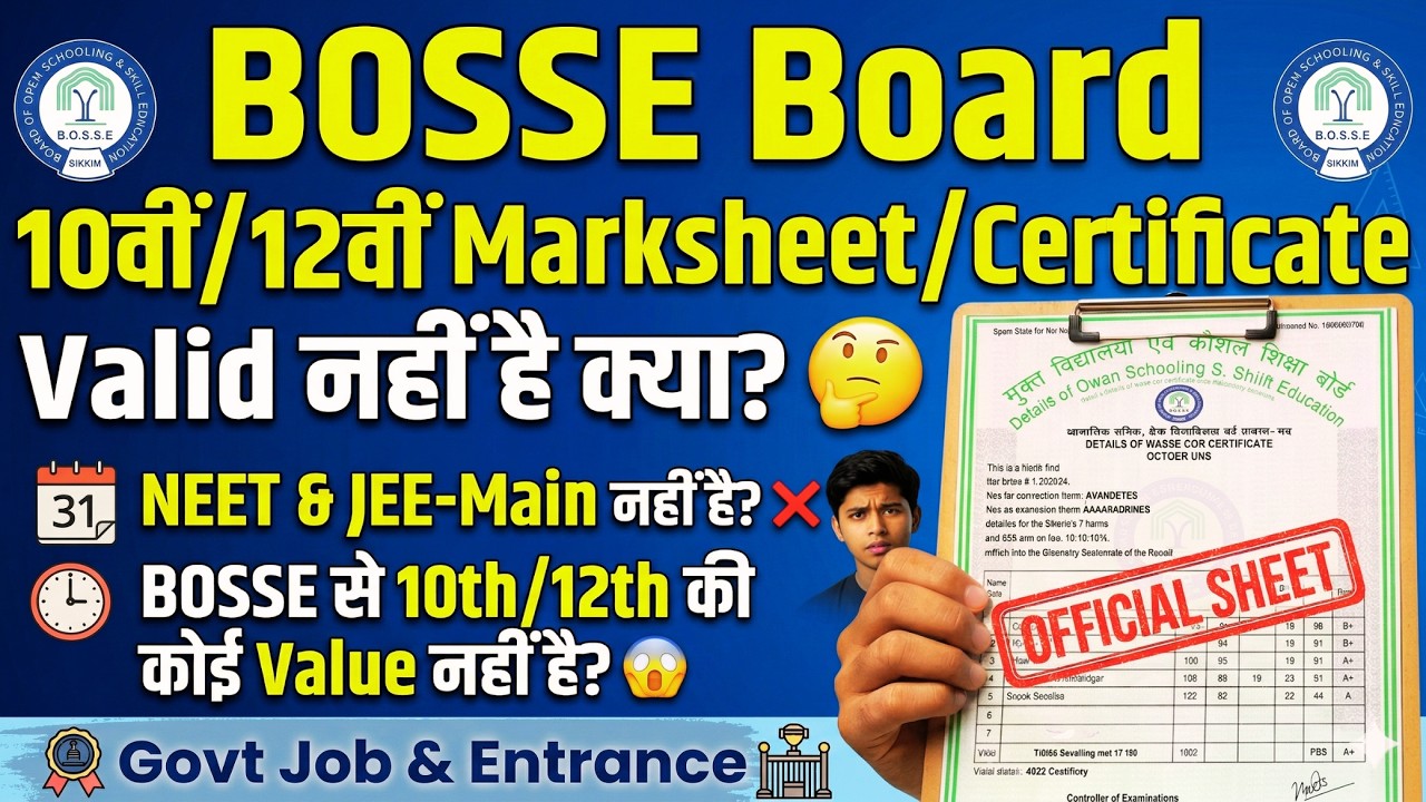 BOSSE Board 10th/12th Marksheet Valid? 🤔 | NEET, JEE, Govt Job में चलेगी या नहीं? BOSSE Fake या Real