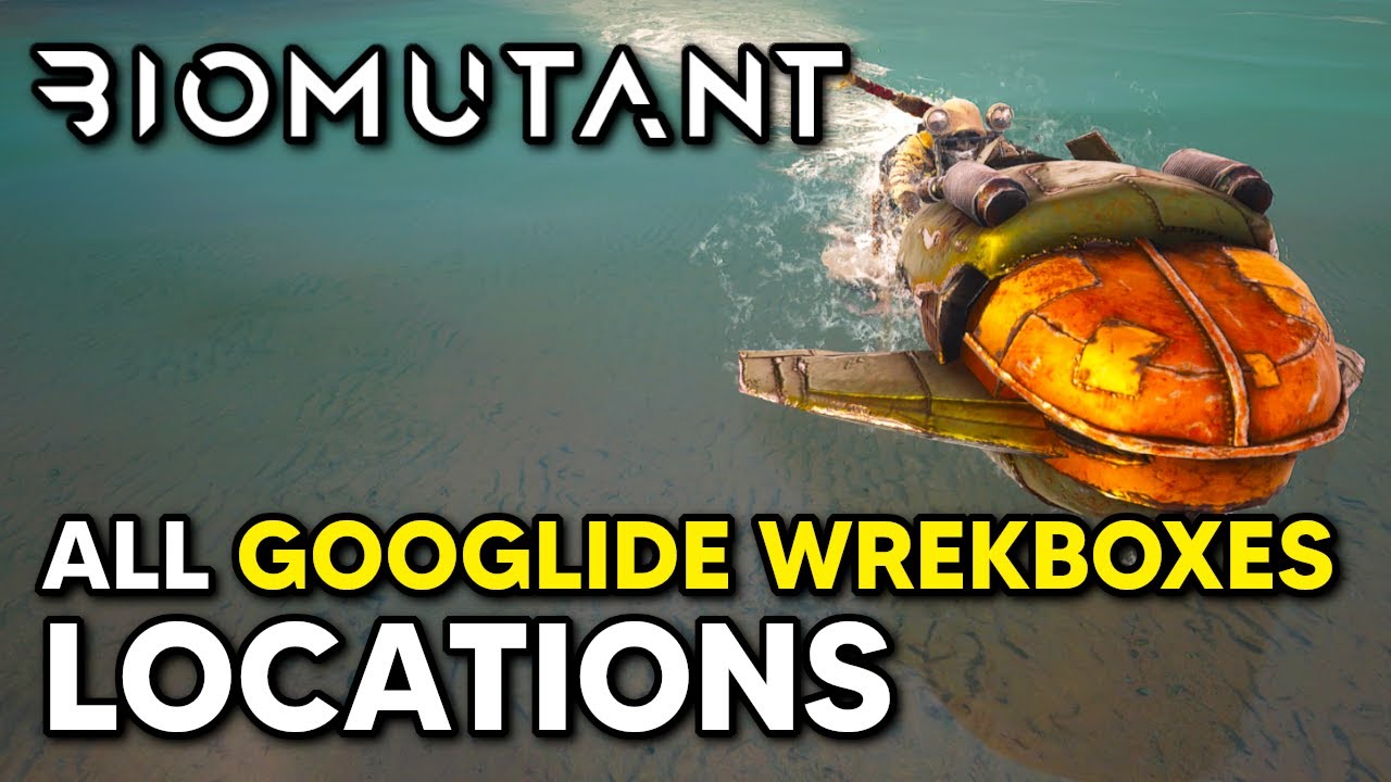 Biomutant - All Googlide Wrekboxes Locations (All Googlide Upgrades)