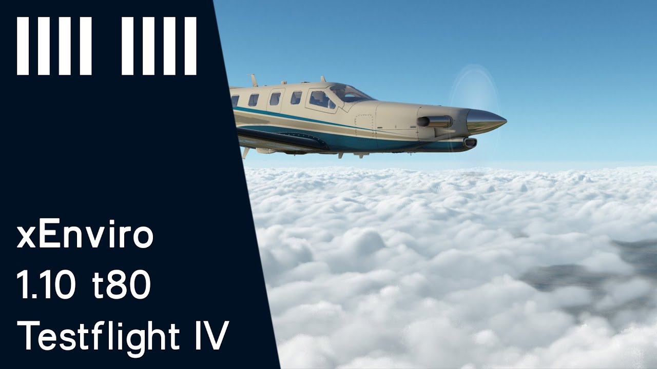 xEnviro1.10t80 | Test Flight IV