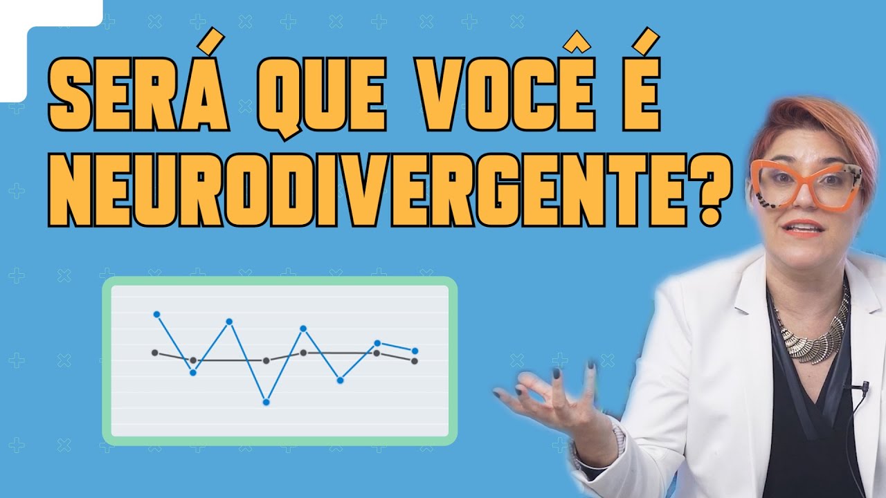 O QUE  É A NEURODIVERGÊNCIA?