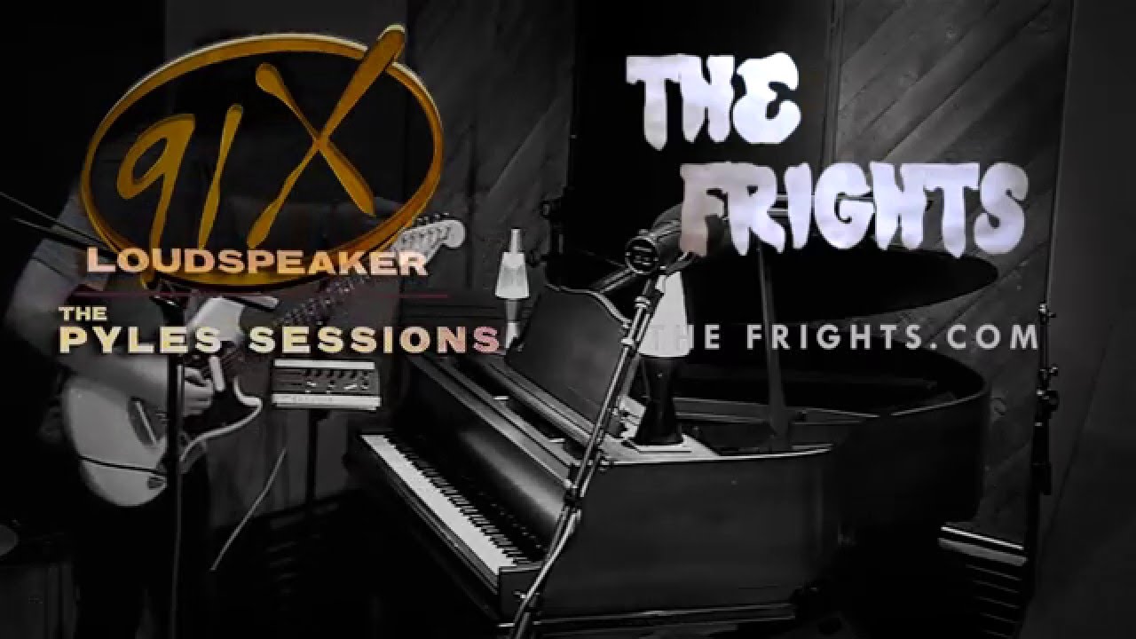 The Frights - Kids (The Pyles Sessions)