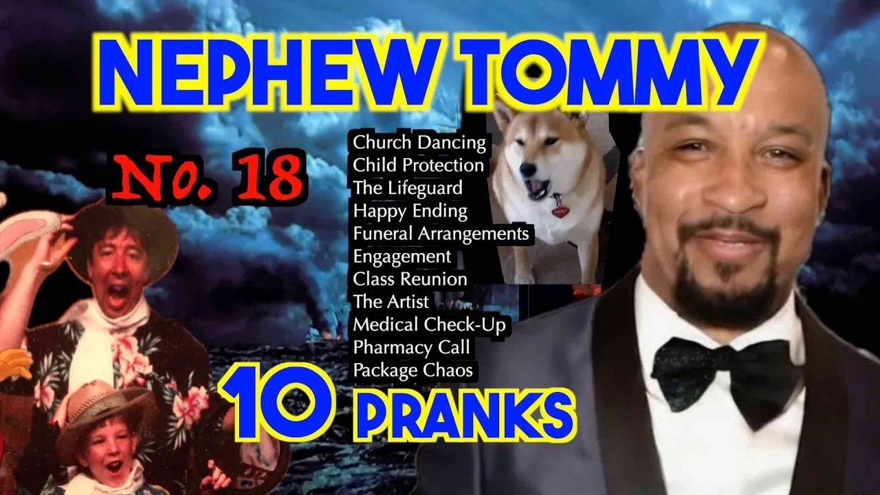 Nephew Tommy 10 Side-Splitting Prank Calls to Confuse and Amuse! - TommyTen No. 18