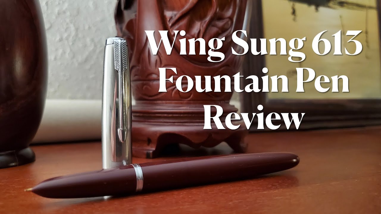 The Wing Sung 613 • Fountain Pen Day 2020 • Pen Review