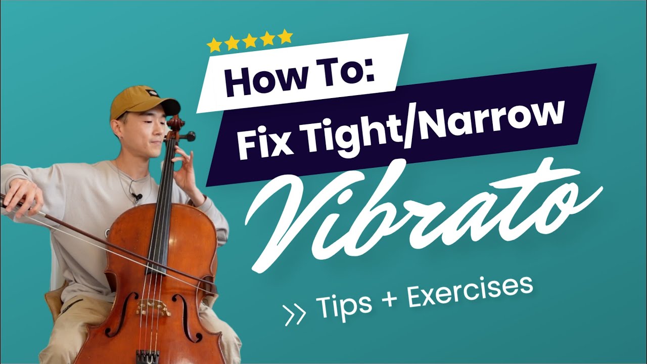 Cello Tutorial: Improve Your Vibrato Today (Tips + Exercises)