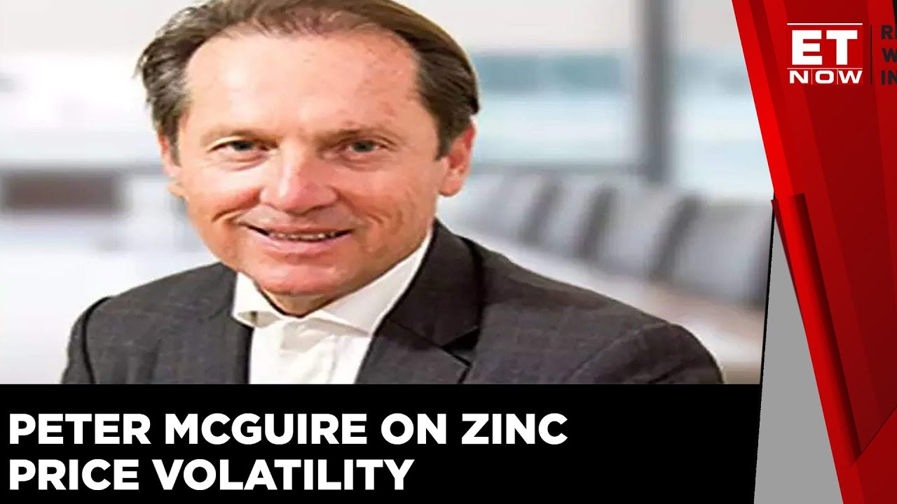Zinc Prices Up 30%, Will Have To Wait And See Where Its Headed | Peter Mcguire, XM Australia | ET