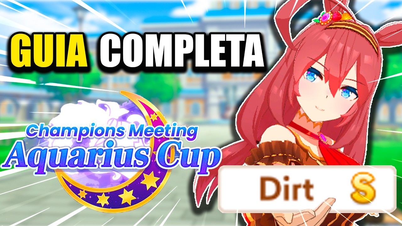 Guía COMPLETA de la Aquarius Cup 💧 Estrategias y Mejores Uma Musume