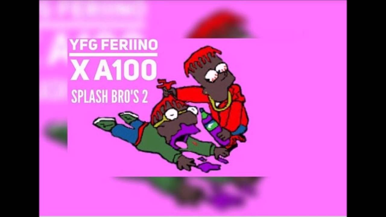 A_100-DRIP FROM MY SPLASHH FT. FERIINO x PAYOFF