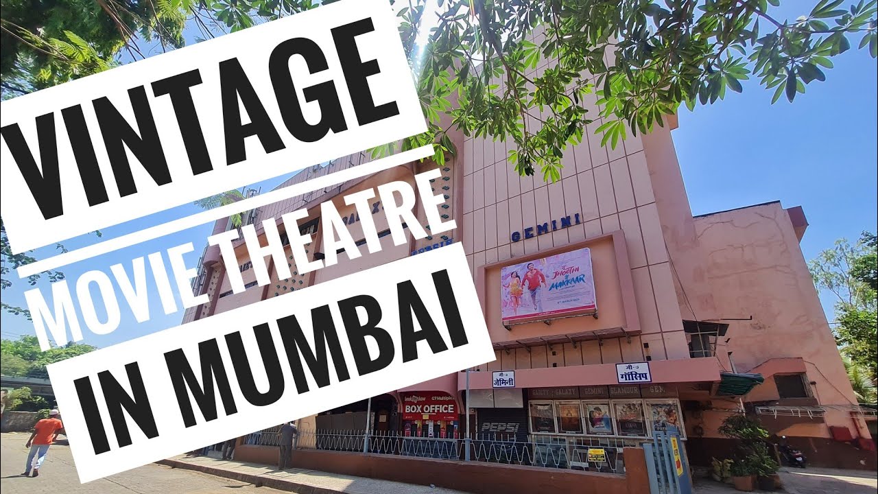 A vintage theatre in Mumbai | G7 Multiplex