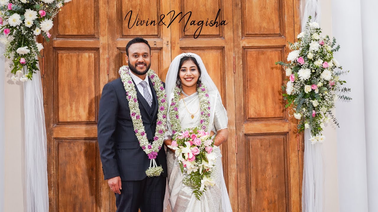Vivin & Magisha | Christian Wedding Film
