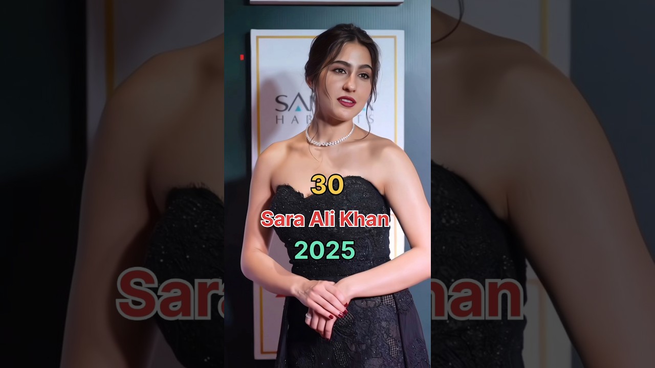 Real Aeg Sara Ali khan ( 2016-2025 ) Actor's #saraalikhan #shorts #short #trending #viralvideo #song