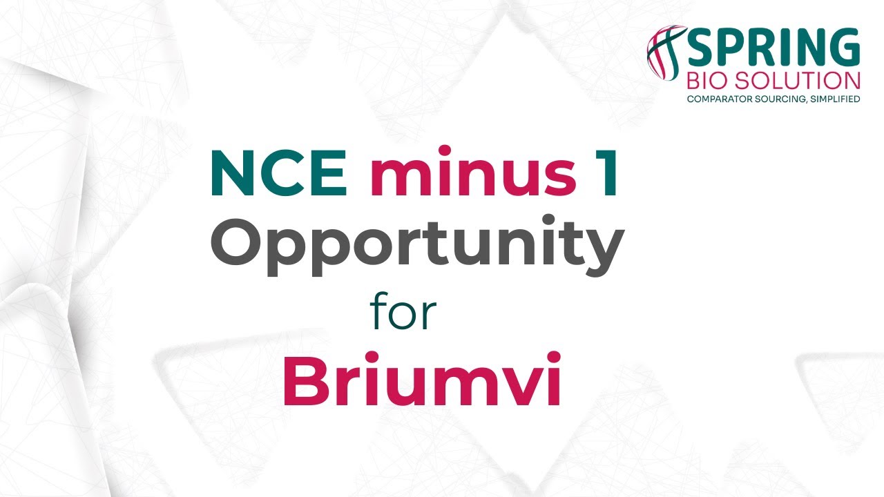 NCE minus 1 Opportunity - Briumvi