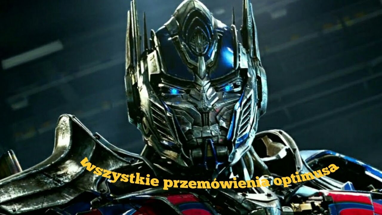 Wszystkie przemowy Optimusa Prime (części 1-4)