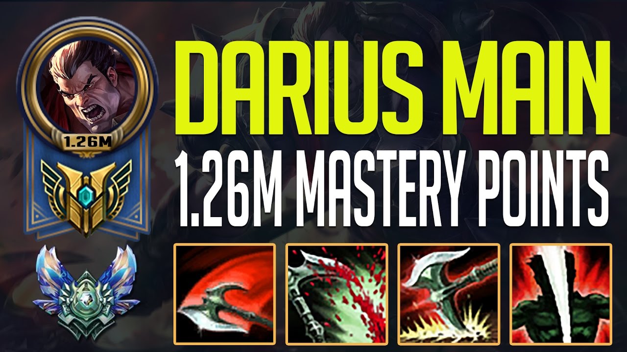 DARIUS MONTAGE - KOREAN DIAMOND DARIUS 1.26M MASTERY POINTS - DARIUS MAIN