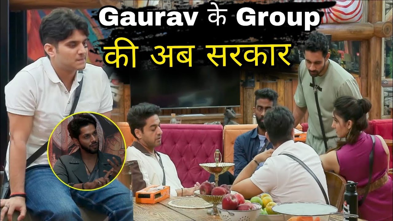 Bigg Boss अब घर मै चलेगी Gaurav Khanna के Group की सरकार Mridul का Masterplan मै Ashnoor रुकावट बनी