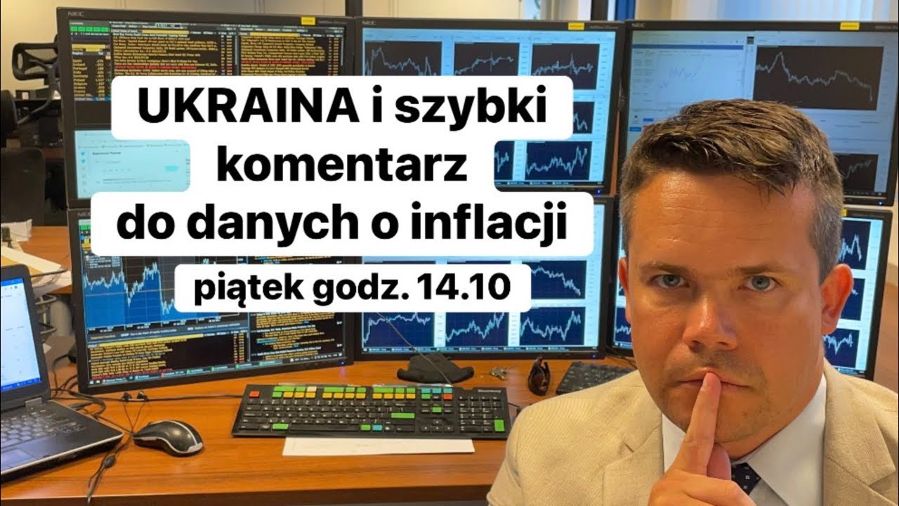 🔥UKRAINA i szybki komentarz do danych o inflacji z USA🔥