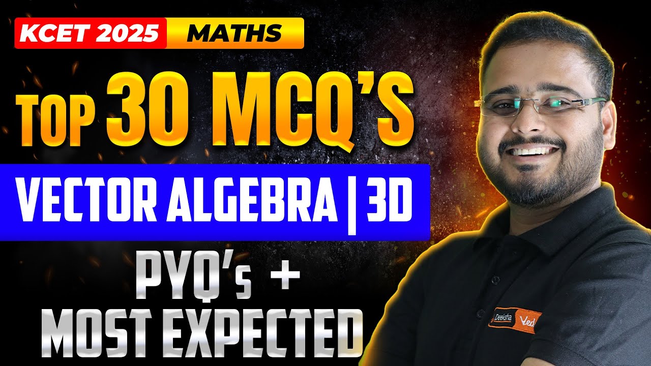 Top 30 KCET MCQs In Vector Algebra and 3D| KCET Mathematics 📝📐