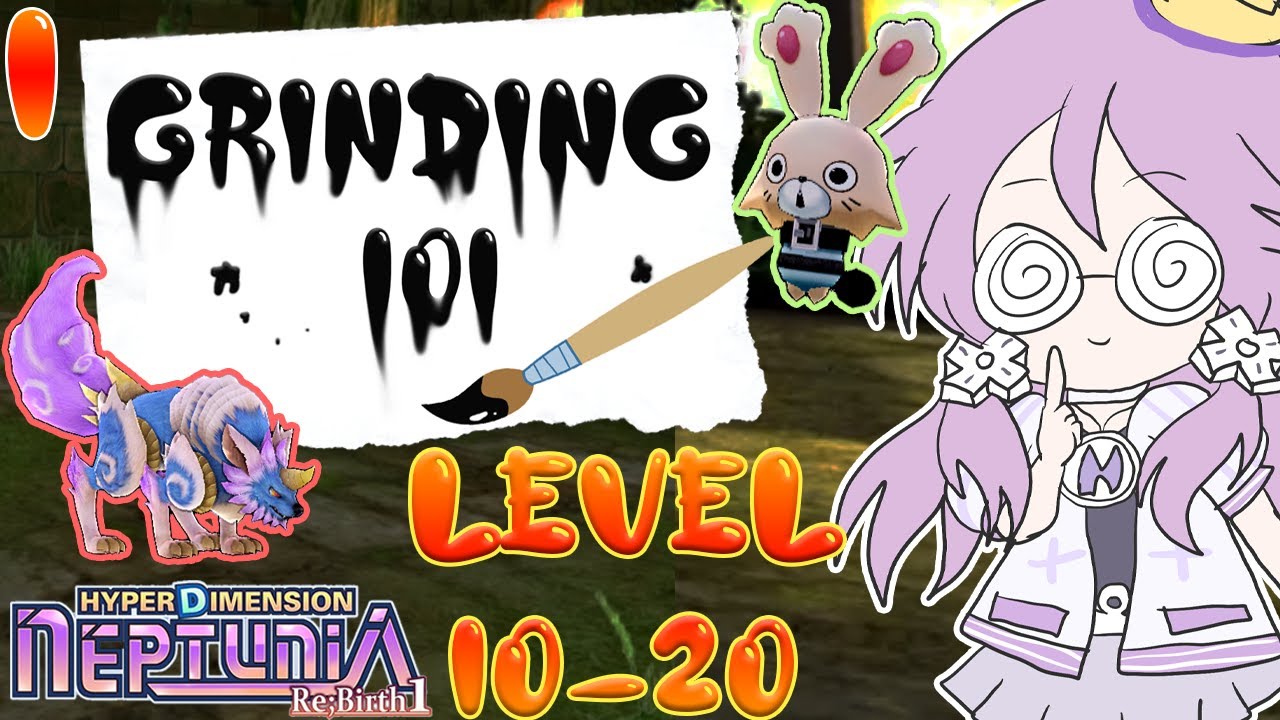 Hyperdimension Neptunia Grinding 101 (Re;Birth1) Episode 1