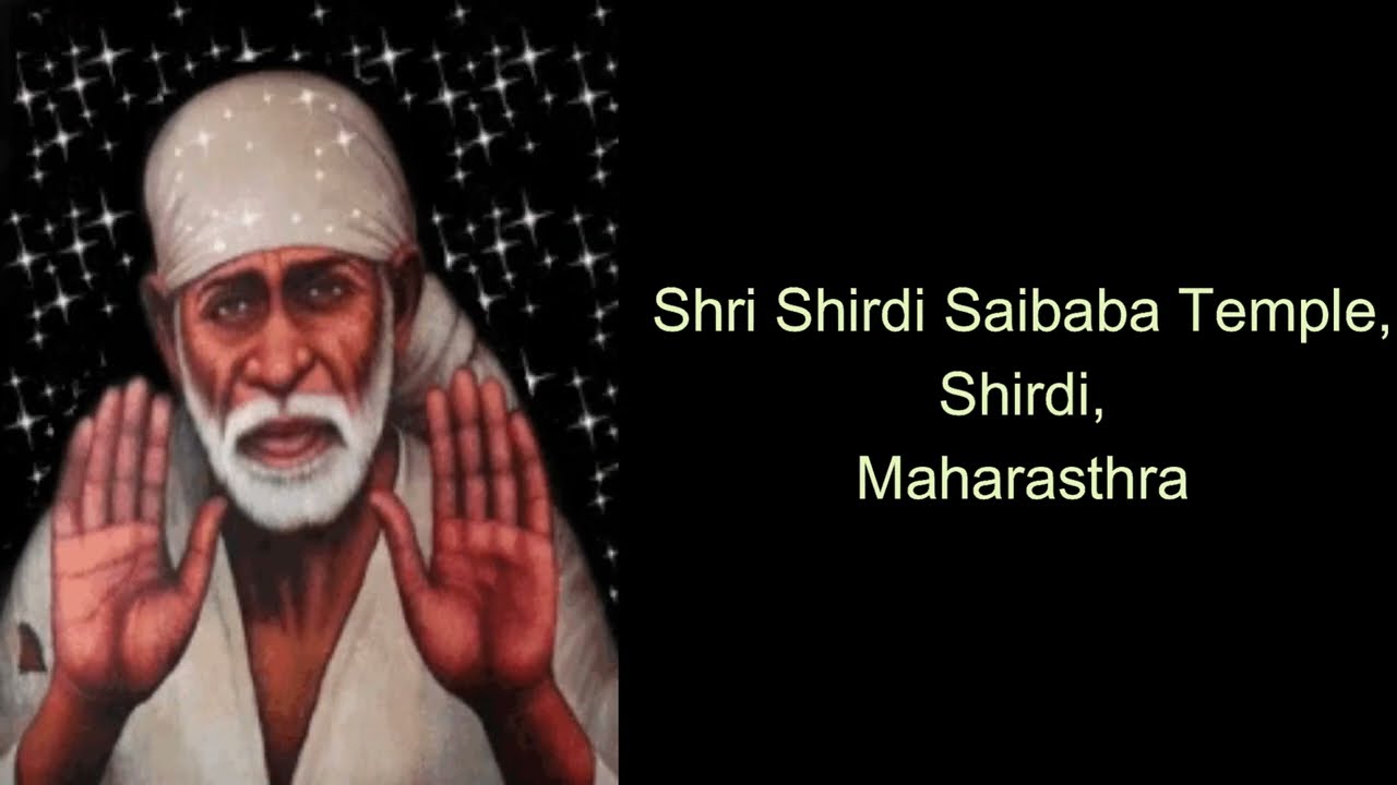 Shirdi Sai Baba Temple, Shirdi, Maharashtra, Most Popular Temple in India, Sai Baba Temples of India