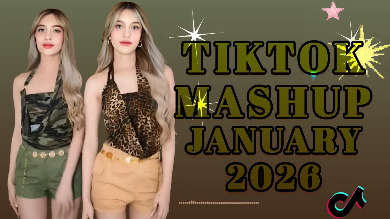TIKTOK MASHUP VIRAL January 2026 PHILIPPINES