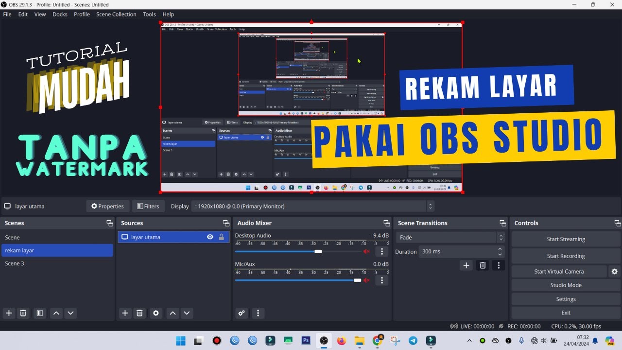 CARA REKAM LAYAR LAPTOP DENGAN OBS STUDIO