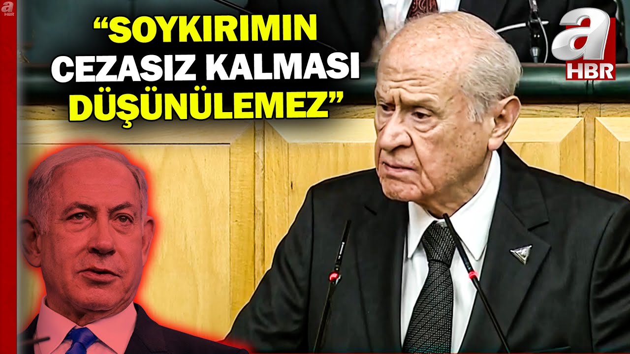 Devlet Bahçeli: Netanyahu soykırımın bedelini ödeyecek | A Haber