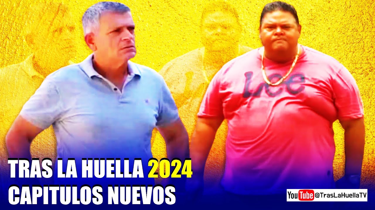 🔴 TRAS LA HUELLA 2024 CAPITULOS NUEVOS 🔴 #11